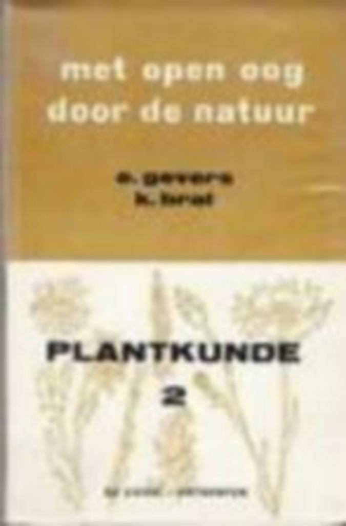 Met open oog door de natuur, plantkunde 2., Livres, Science, Utilisé, Sciences naturelles, Enlèvement ou Envoi