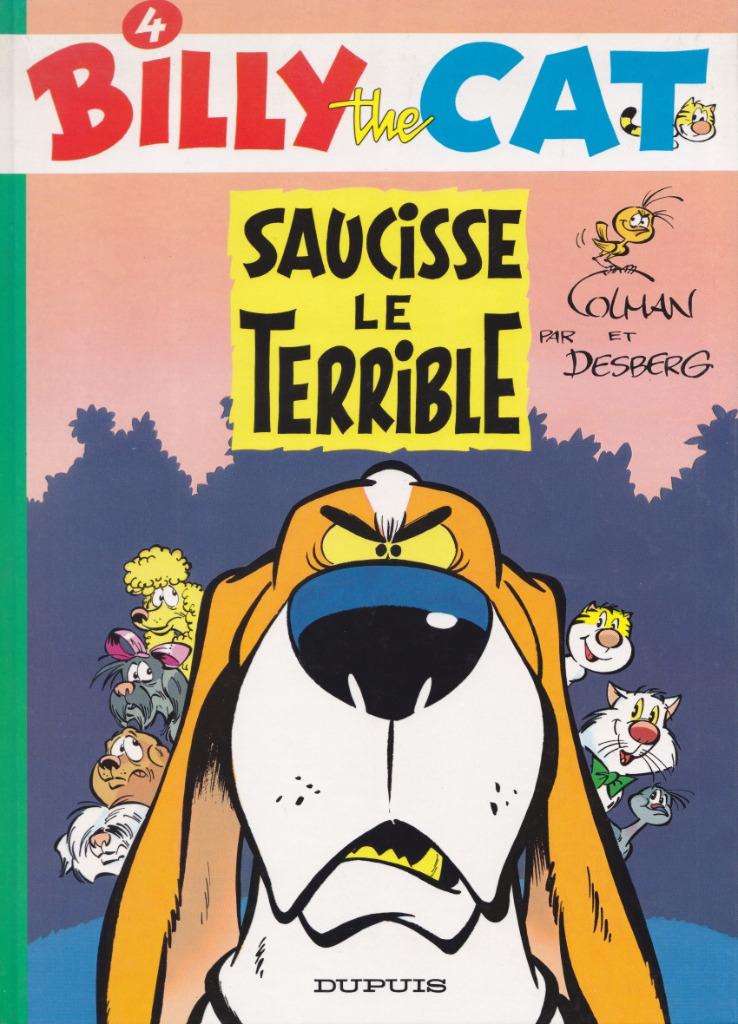Billy the cat 4 Caucisse le terrible EO Colman Desberg, Boeken, Eén stripboek, Ophalen of Verzenden, Gelezen