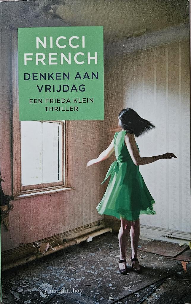 Denken aan vrijdag - Nicci French - 2015, Boeken, Thrillers, Zo goed als nieuw, Ophalen of Verzenden