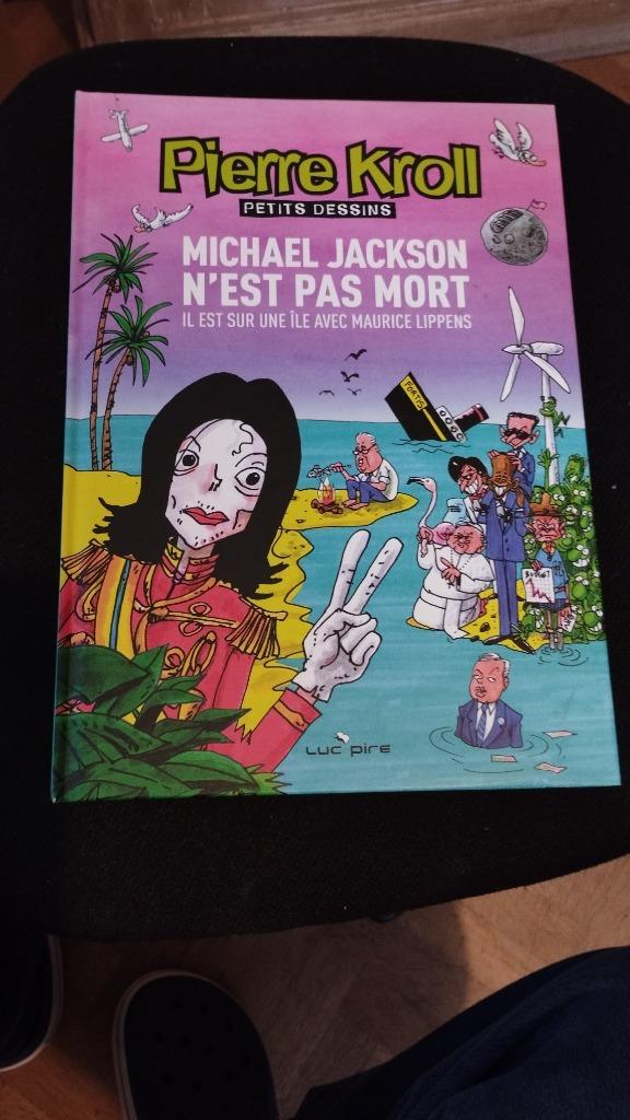 Pierre KROLL : Michael Jackson n'est pas mort il est sur une, Boeken, PIERRE KROLL, Verzenden, Eén stripboek, Zo goed als nieuw