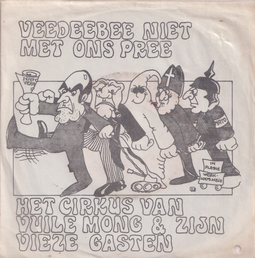 Het cirkus van vuile Mong & vieze gasten – Zijn vlieger gaat, Gebruikt, 7 inch, Ophalen of Verzenden, EP
