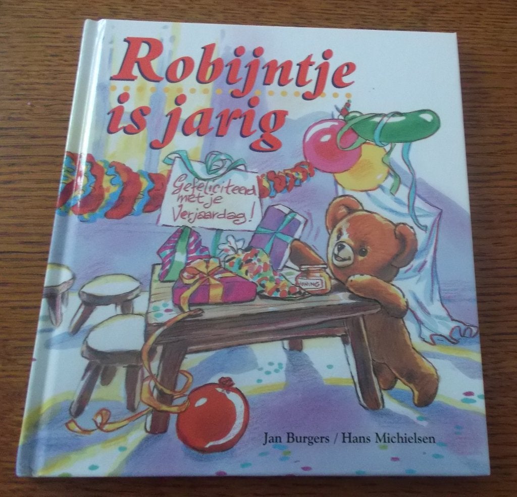 Robijntje is jarig / Jan Burgers, Ophalen, Nieuw, Jan Burgers