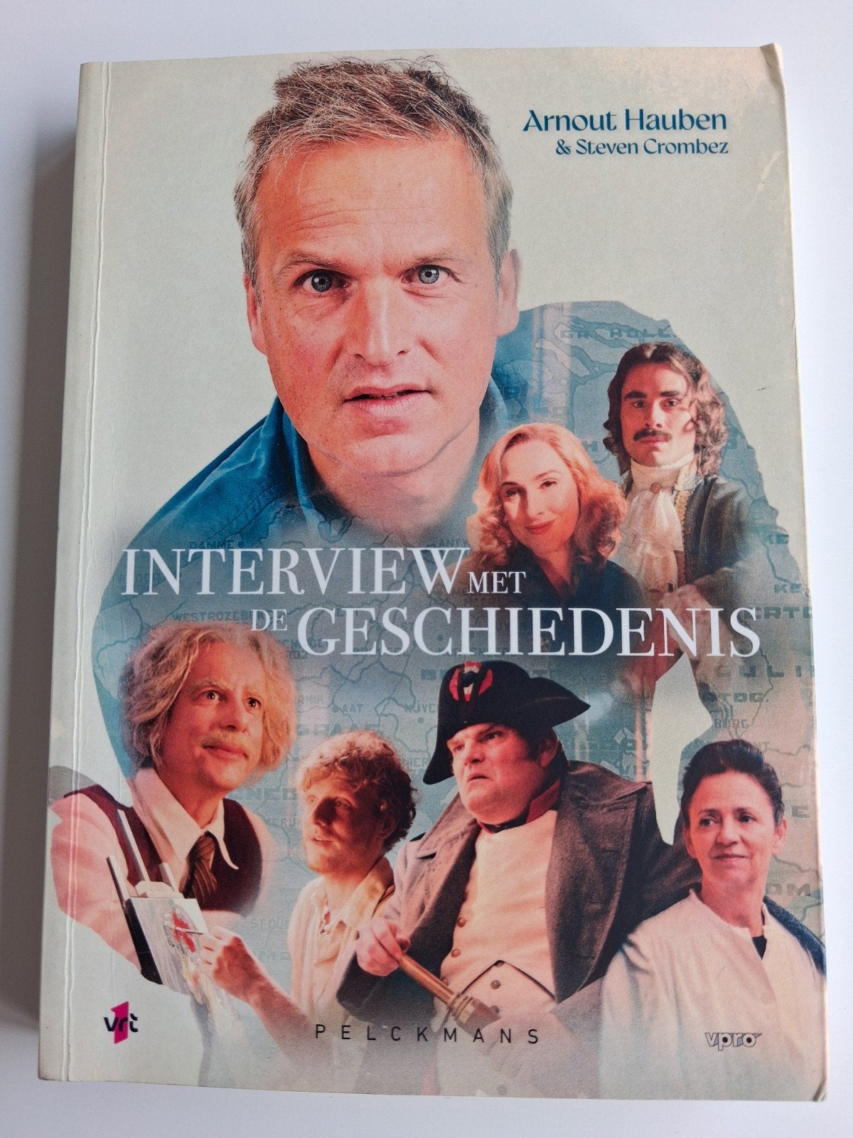 Arnout Hauben - Interview met de geschiedenis: Hoog bezoek, Boeken, Ophalen of Verzenden, Zo goed als nieuw, Arnout Hauben; Steven Crombez