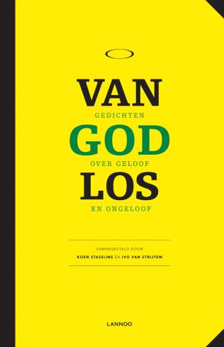 Van God los: gedichten over geloof en ongeloof, Meerdere auteurs, Diverse auteurs, Ophalen of Verzenden, Zo goed als nieuw