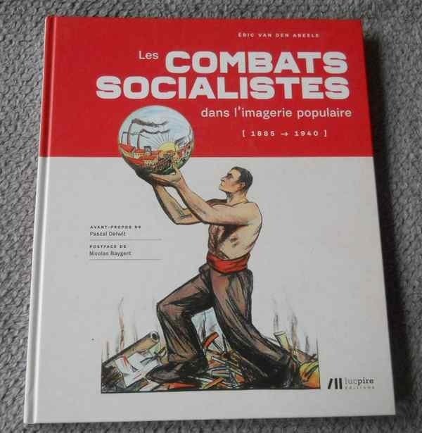 Les combats socialistes dans l' imagerie populaire 1885-1940, Enlèvement ou Envoi, Utilisé