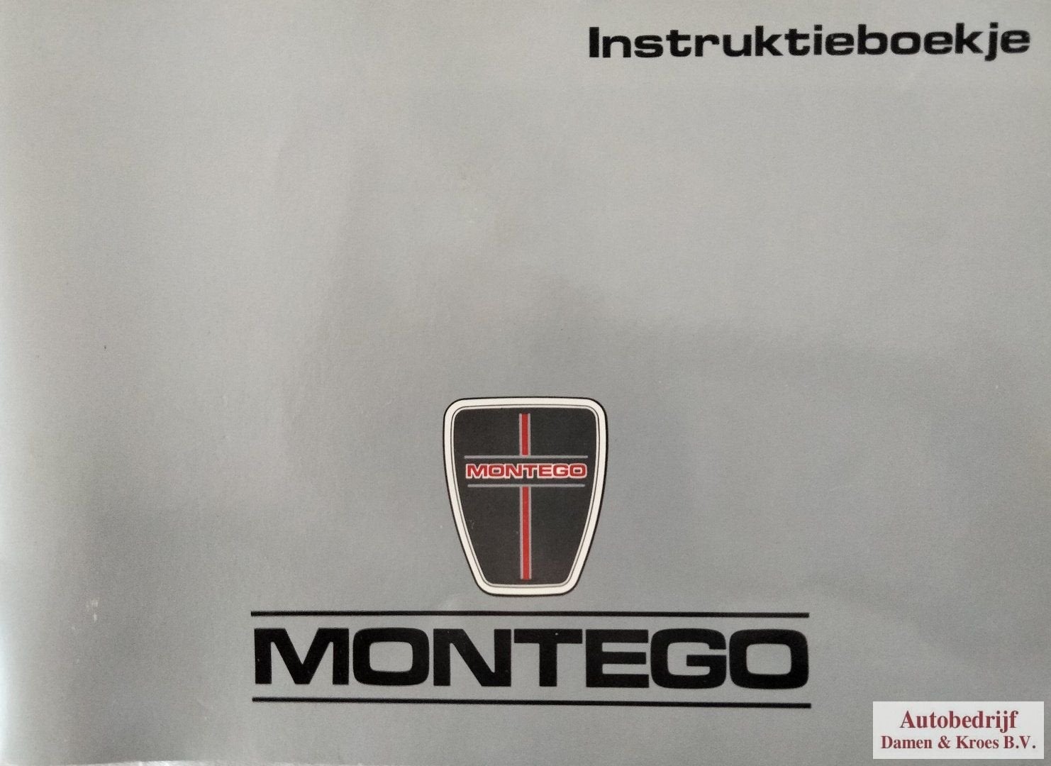 Instructieboekje Montego 1,6 en 2,0 AKM6290 (2e druk) - Dutc, Enlèvement ou Envoi