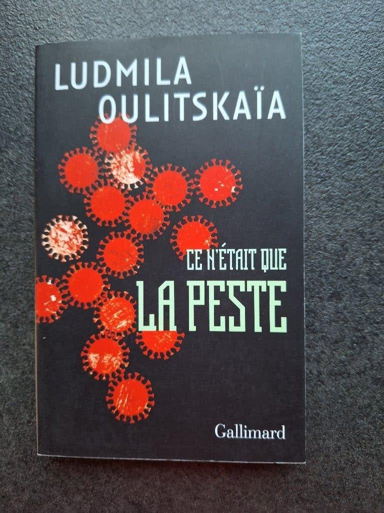 Ce n'était que la peste - Ludmila Oulitskaïa, Ludmila Oulitskaïa, Comme neuf, Enlèvement, Europe autre