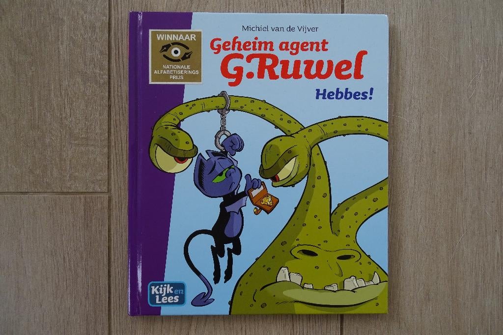 Kinderboek Geheim agent G. Ruwel Hebbes!, Boeken, Ophalen of Verzenden, Zo goed als nieuw