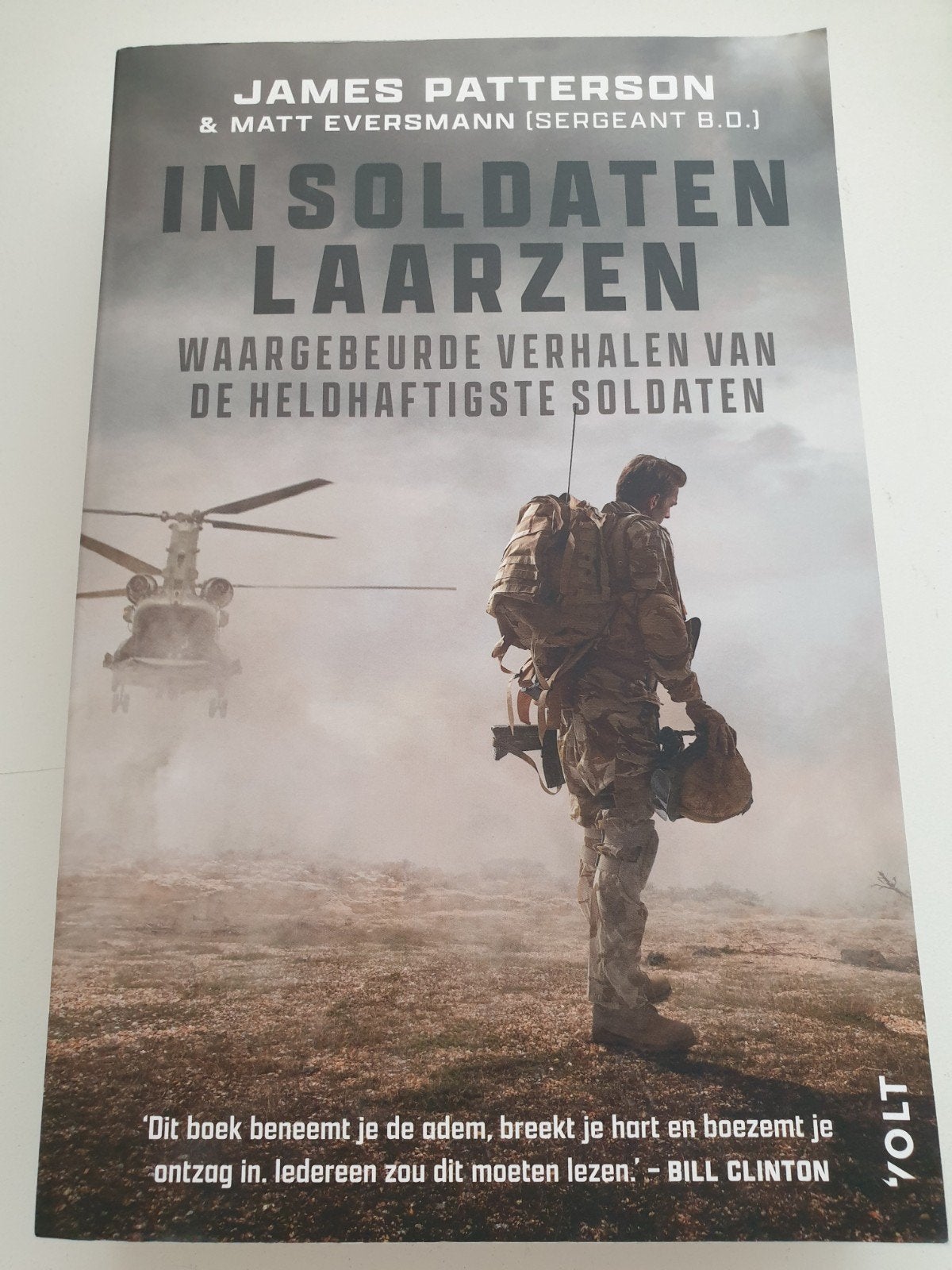 James Patterson - In soldatenlaarzen.  Waargebeurde verhalen, Boeken, Ophalen of Verzenden, Zo goed als nieuw, James Patterson; Matt Eversmann