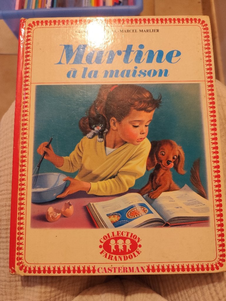 Martine à la maison ( livre vintage ), Livres, Enlèvement ou Envoi, Gilbert Delahaye / Marcel Marlier, Utilisé, Contes (de fées)