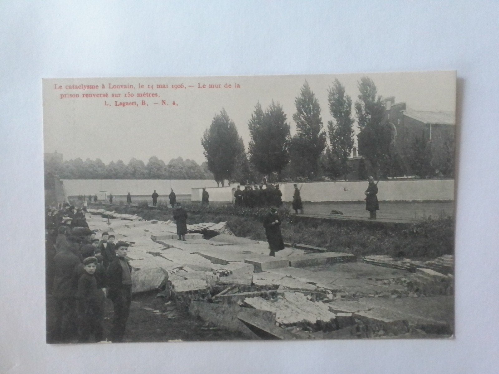 LOUVAIN LE CATACLYSME LE 14 MAI 1906 LE MUR DE LA PRISON, Enlèvement ou Envoi, Avant 1920, Non affranchie, Brabant Flamand
