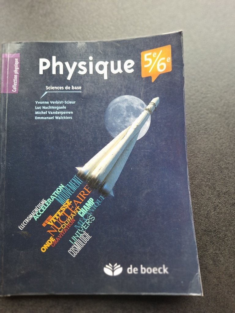 physique 5e/6e - sciences de base - de Boeck, Boeken, Schoolboeken, Gelezen, Natuurkunde, ASO, Ophalen