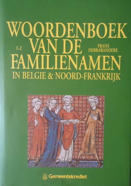Woordenboek van de familienamen in België & Noord-Frankrijk, Ophalen of Verzenden