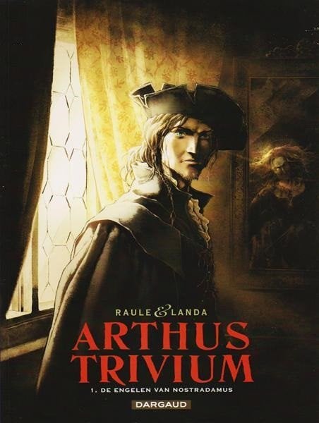 Arthus Trivium 1: De engelen van Nostradamus, Ophalen, Zo goed als nieuw