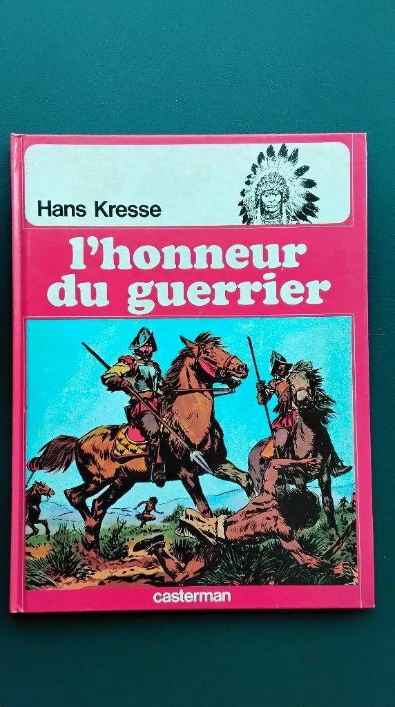 L’honneur du guerrier HC strip van Hans Kresse., Hans G. Kresse, Eén stripboek, Ophalen of Verzenden, Zo goed als nieuw