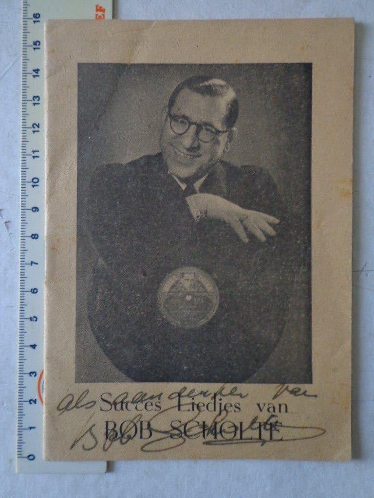 Succes liedjes van Bob Scholte met inkt gesigneerd, Enlèvement ou Envoi