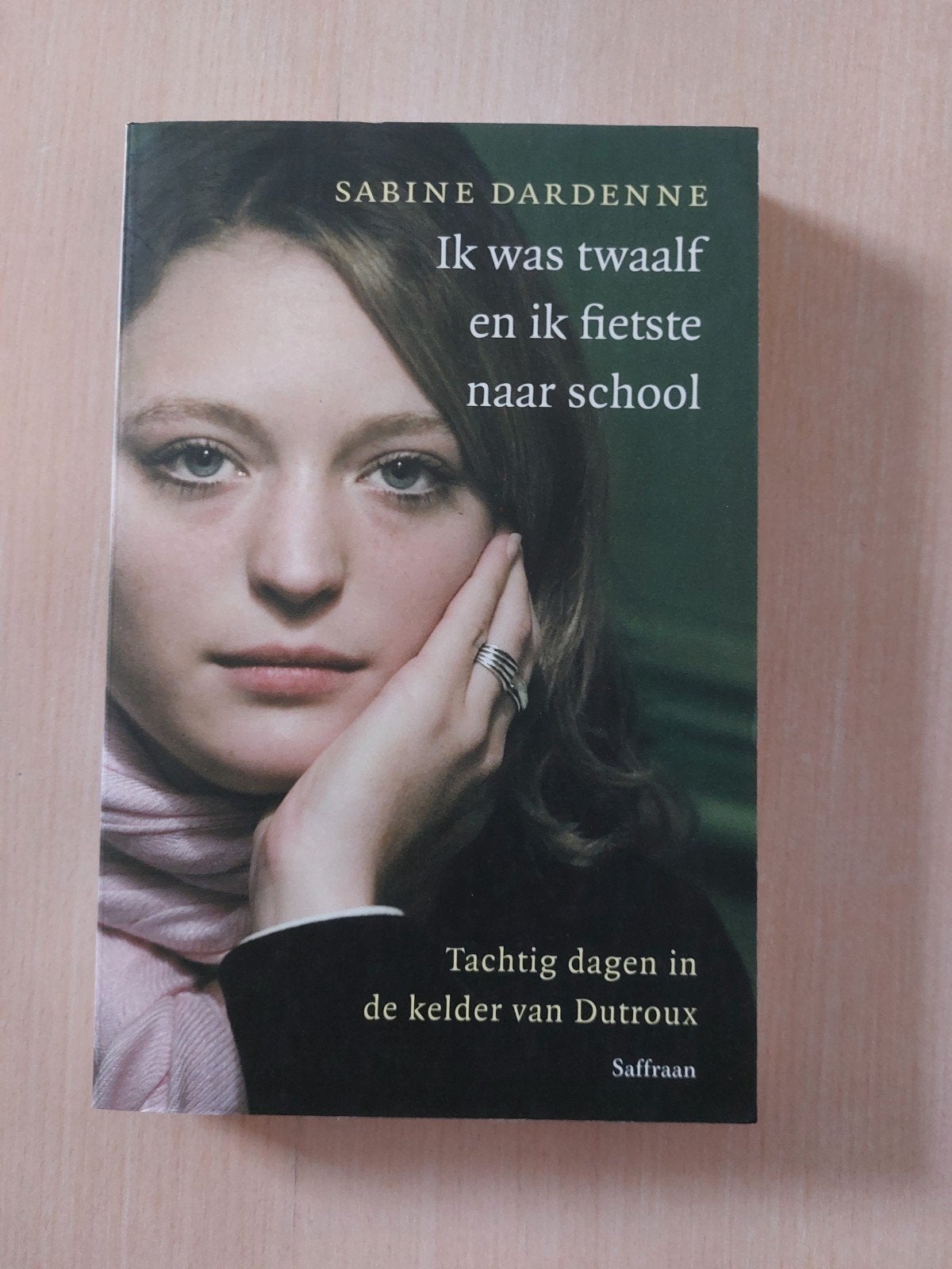Ik was twaalf en ik fietste naar school.  Sabine Dardenne., Boeken, Ophalen of Verzenden, Zo goed als nieuw, Sabine Dardenne