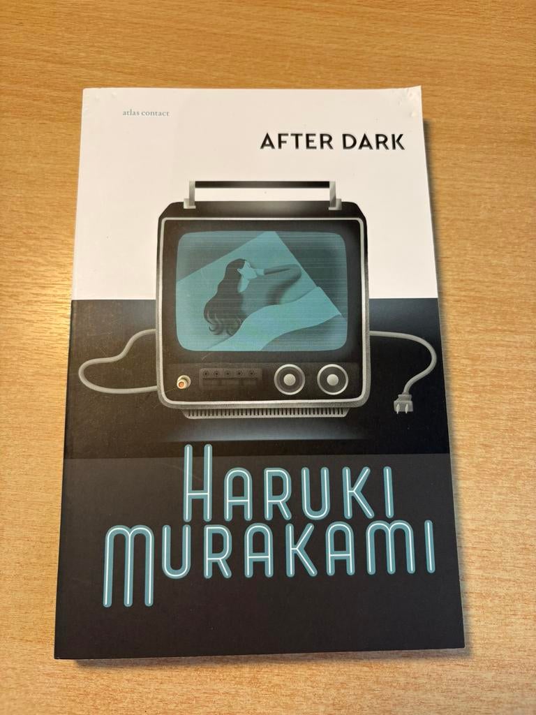 Haruki Murakami - After Dark, Enlèvement ou Envoi, Haruki Murakami
