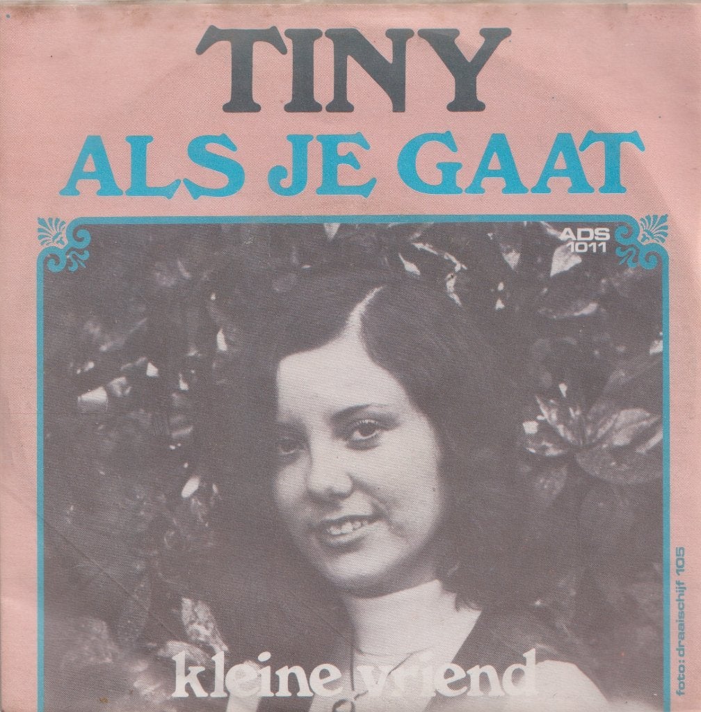 Tiny (Tinny) – Als je gaat / Kleine vriend - Single, Ophalen of Verzenden, Gebruikt, 7 inch, Nederlandstalig