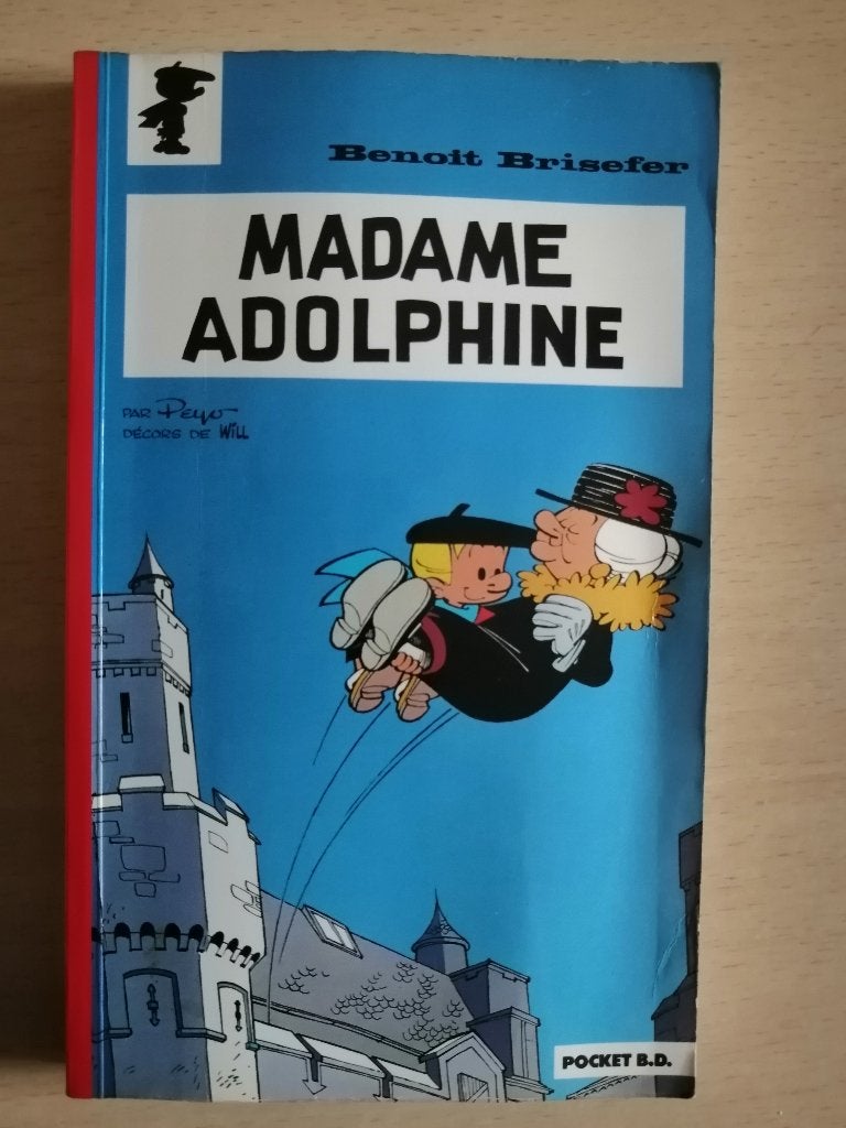 BD de poche Benoît Brisefer : Madame Adolphine de Peyo, Enlèvement ou Envoi