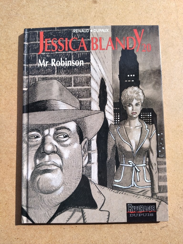 Jessica Blandy - 20. Mr Robinson / EO 2002, Boeken, Eén stripboek, Zo goed als nieuw, Renaud-Dufaux, Ophalen of Verzenden
