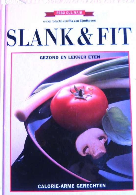 Slank & Fit - Caloriearme gerechten, Livres, Santé, Diététique & Alimentation, Enlèvement, Santé et Condition physique, Ria van Eijndhoven
