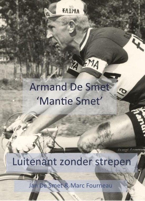 boek: Armand (Mantie Smet)De Smet-luitenant zonder strepen, Ophalen of Verzenden, Zo goed als nieuw, Lopen en Fietsen