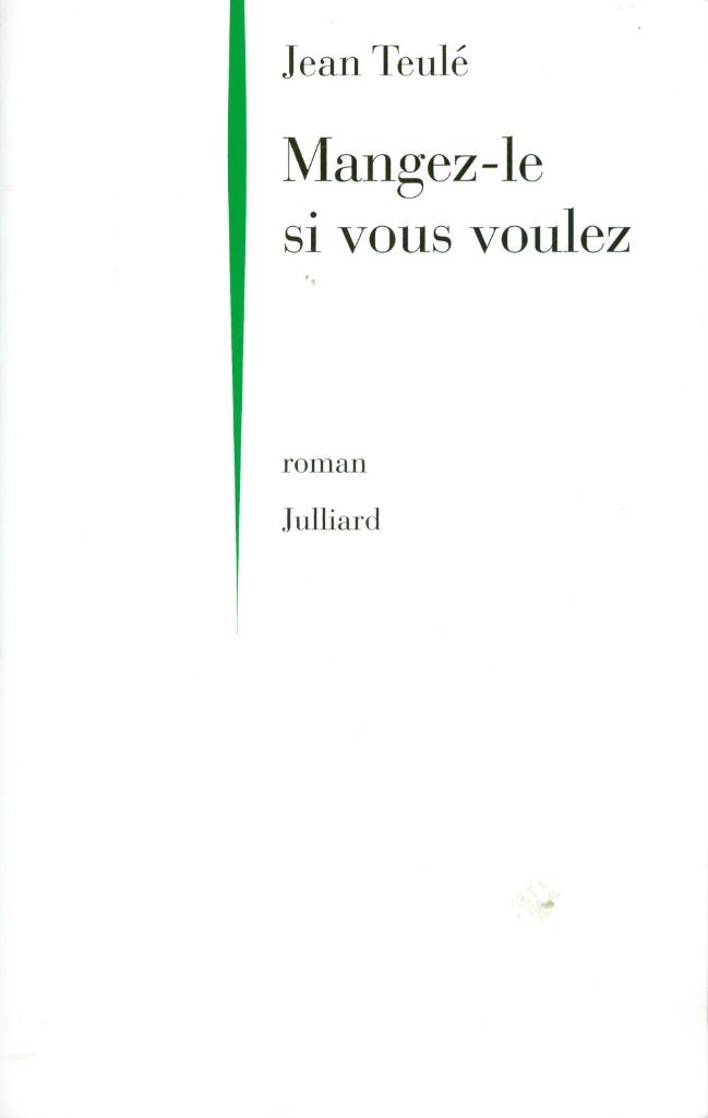 Mangez-le si vous voulez de Jean Teulé, Livres, Romans, Comme neuf, Europe autre, Enlèvement ou Envoi