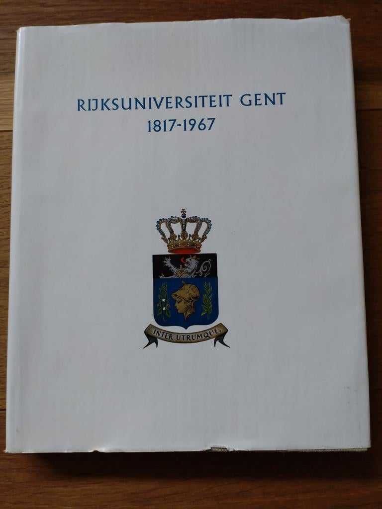 Rijksuniversiteit Gent 1817-1967, Ophalen of Verzenden