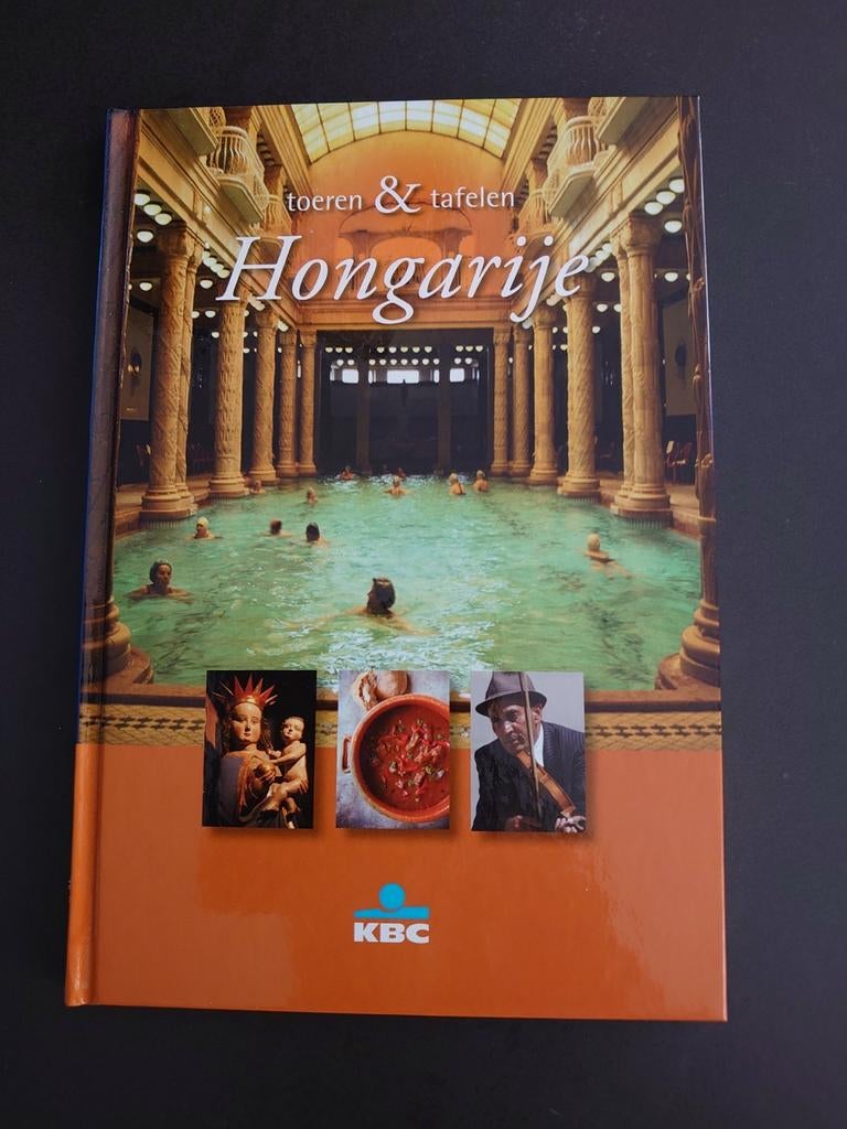 Hongarije : toeren en tafelen - KBC - Nieuw, Boeken, Ophalen of Verzenden, Nieuw