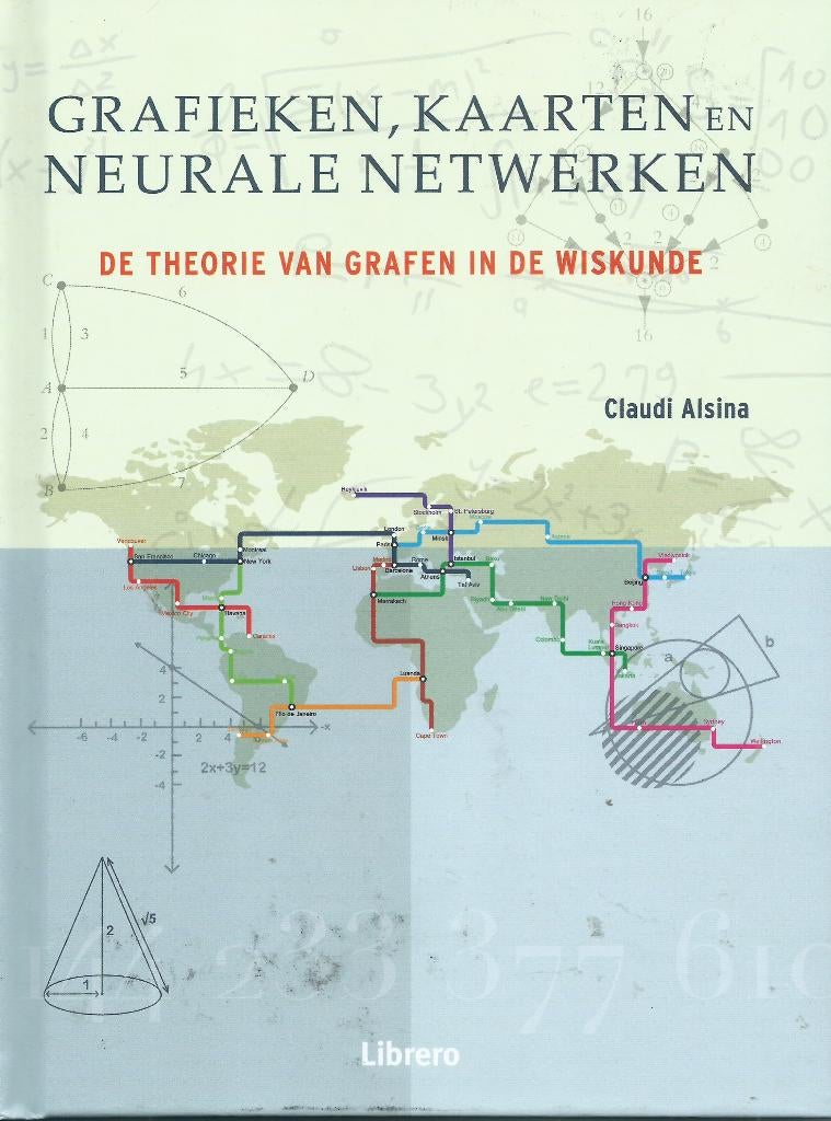 Claudi Alsina - Grafieken, kaarten en neurale netwerken –, Boeken, Wetenschap, Nieuw, Natuurwetenschap, Ophalen of Verzenden