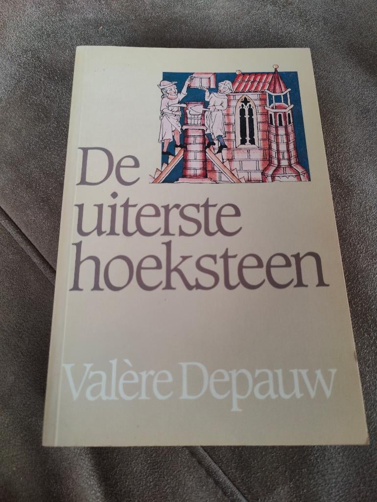 De uiterste hoeksteen - Valère Depauw, Boeken, Ophalen of Verzenden, Zo goed als nieuw