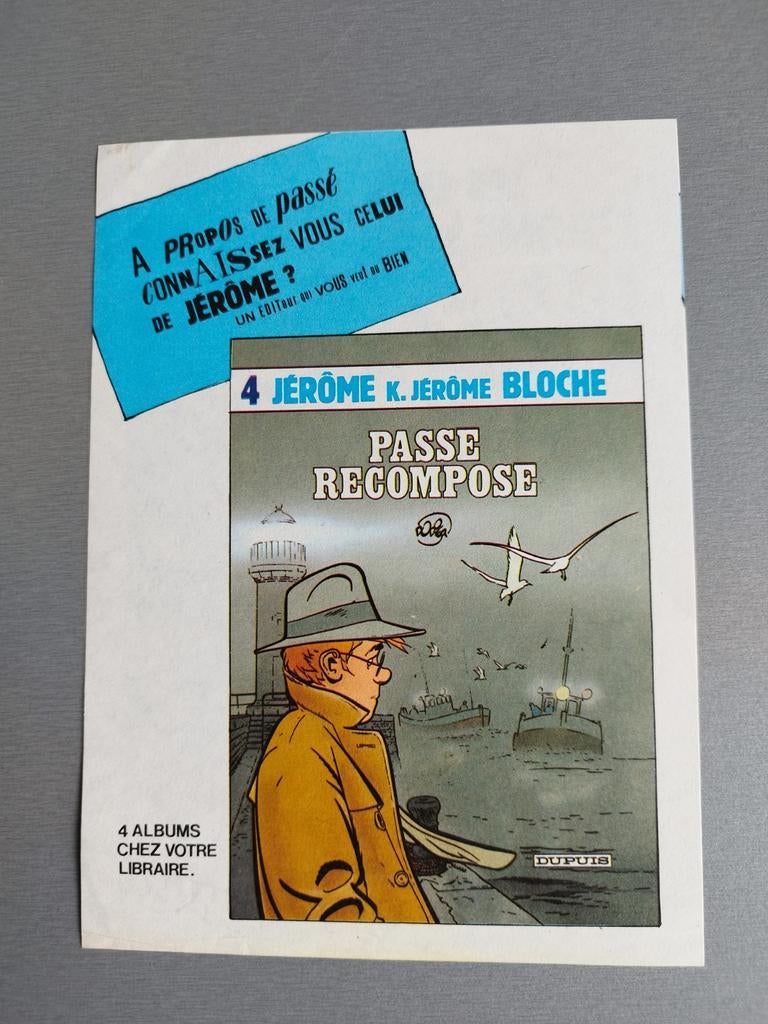 Pub Jérôme Bloche tome 4 Passé recomposé, Eén stripboek, Ophalen of Verzenden, Gelezen