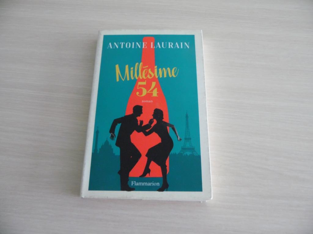 MILLÉSIME 54         ANTOINE LAURAIN, Ophalen of Verzenden, Antoine Laurain, Europa overig