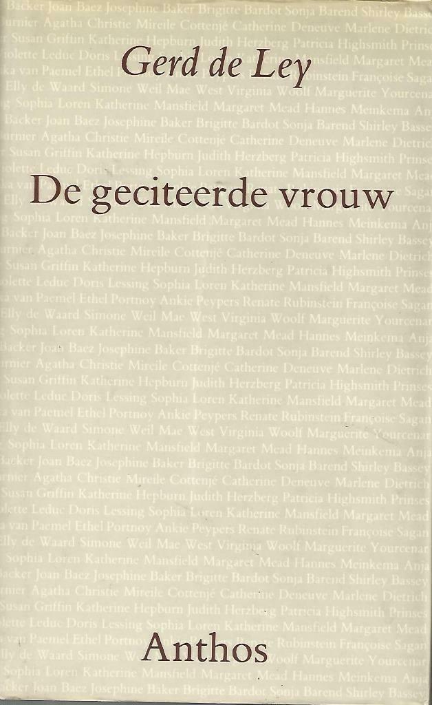 De geciteerde vrouw - Gerd de Ley, Boeken, Gelezen, Overige typen, Ophalen of Verzenden, Gerd de Ley
