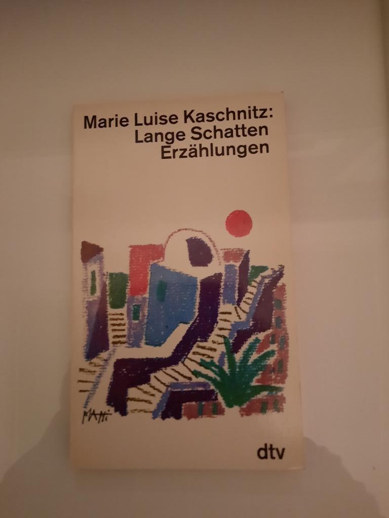 Marie Luise Kaschnitz - Lange Schatten Erzählungen, Enlèvement, Utilisé, Marie Luise Kaschnitz, Europe autre