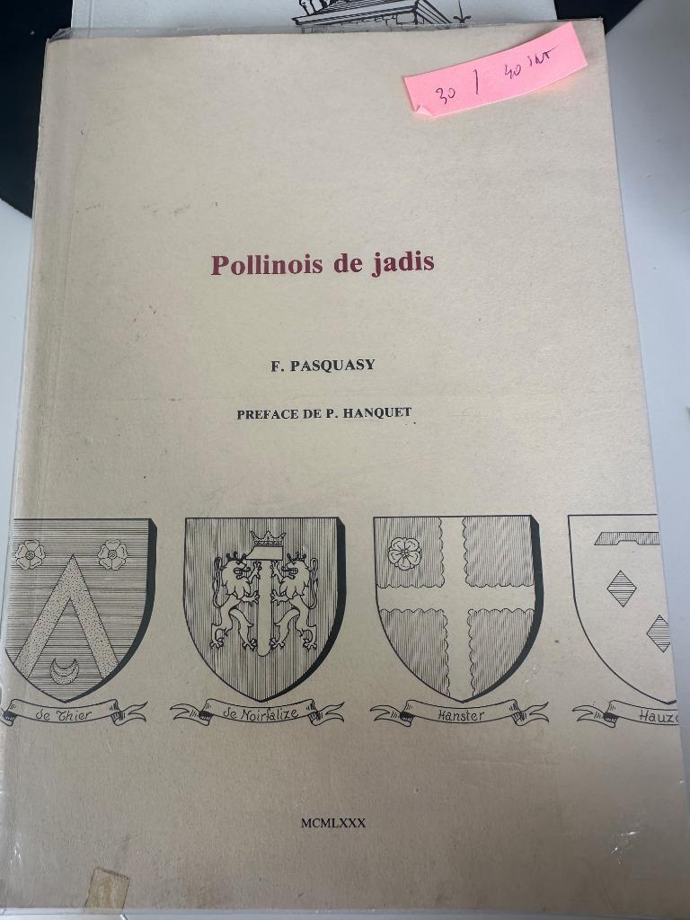 livre  ( Pollinois de jadis ) F PASQUASY, Ophalen, 19e eeuw, Gelezen