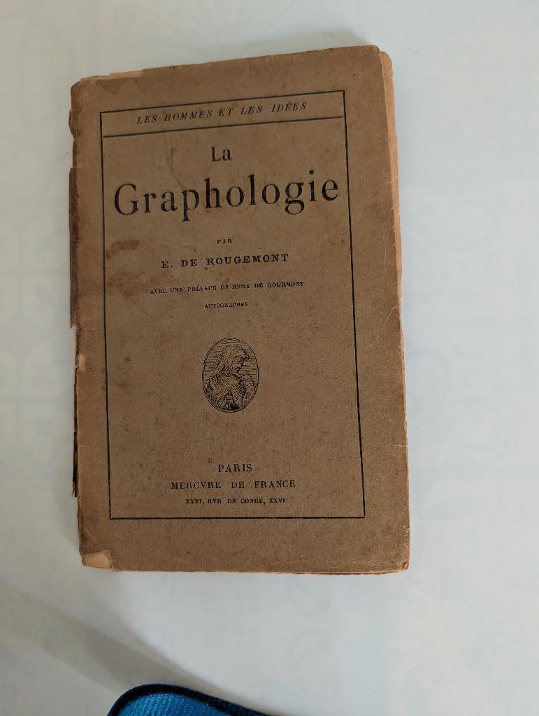 La Graphologie par E.DE ROUGEMONT - Livre ancien, Antiquités & Art, Enlèvement ou Envoi
