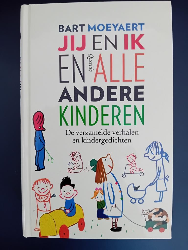 NIEUW Bart Moeyaert - Jij en ik en alle andere kinderen, Enlèvement ou Envoi, Neuf, Bart Moeyaert