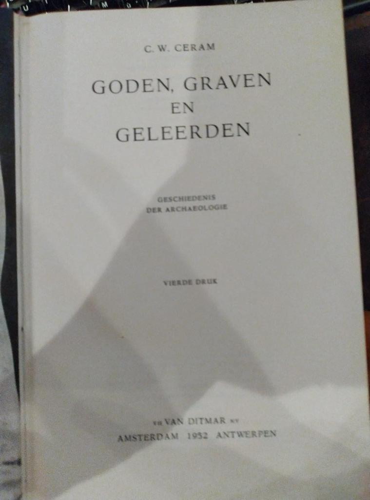 Goden, graven en geleerden, C.W. Ceram, Ophalen of Verzenden
