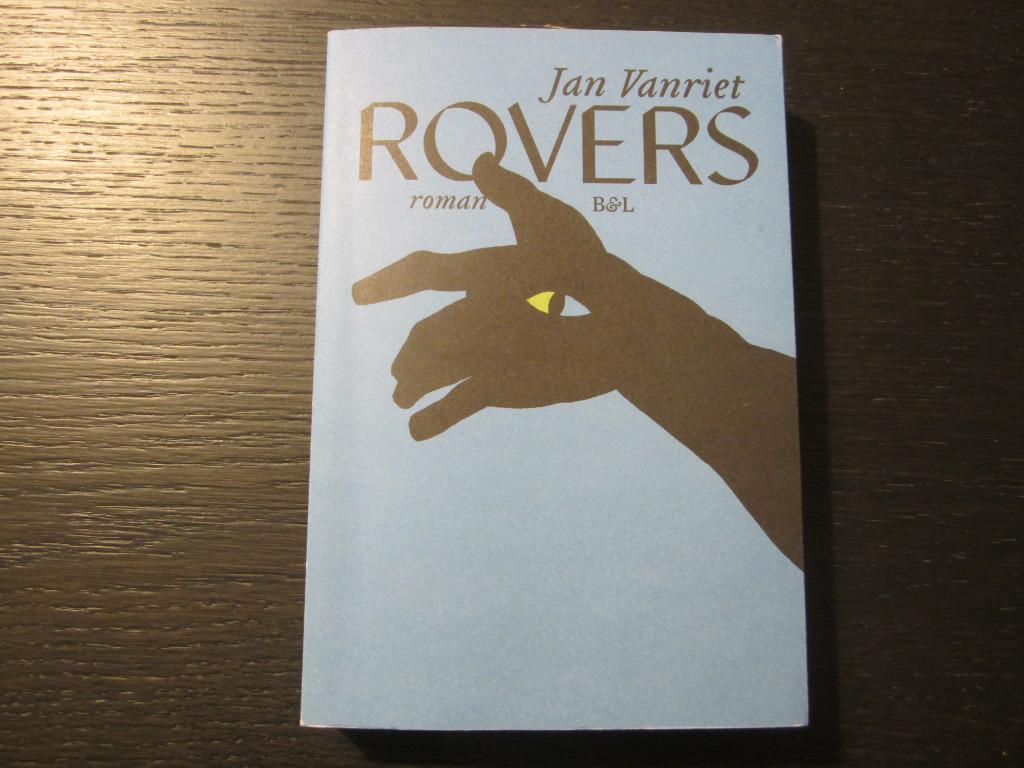 Rovers  -Jan Vanriet-  Getekend !!!!!, Ophalen of Verzenden