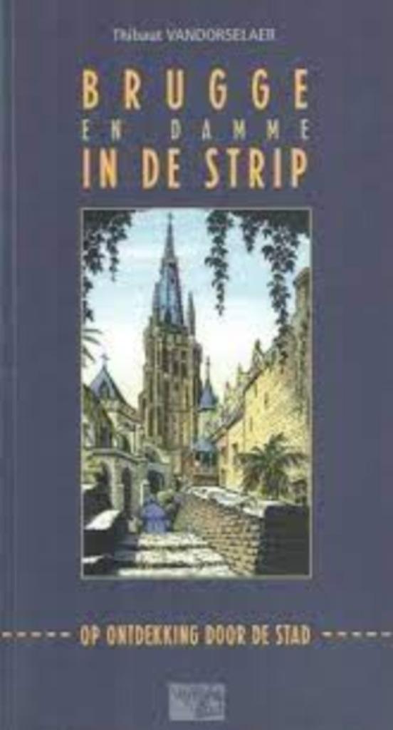 Brugge en Damme in de strip|Thibaut Vandorselaer 2930358289, Autres marques, Enlèvement ou Envoi, Comme neuf, Autres types