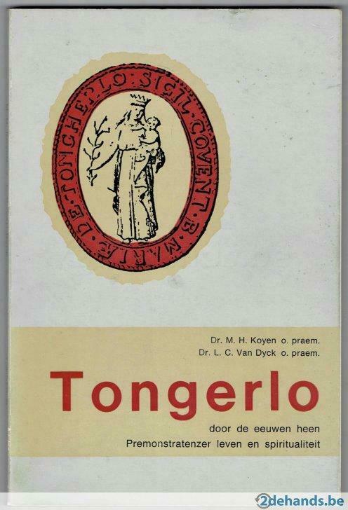 Tongerlo door de eeuwen heen. Premonstratenzer leven en spir, Boeken, Geschiedenis | Nationaal, Gelezen, Ophalen of Verzenden