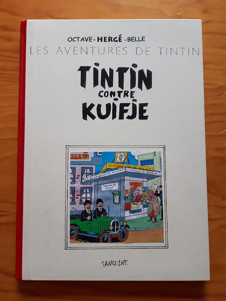 Octave-Hergé-Bell Tintin contre Kuifje 2004 HC Ed. Sanguine, Neuf, Une BD, Octave-Hergé-Belle, Envoi
