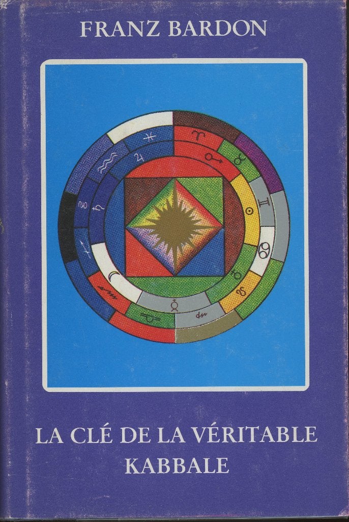 Franz Bardon : La clé de la véritable kabbale, Enlèvement ou Envoi, Comme neuf