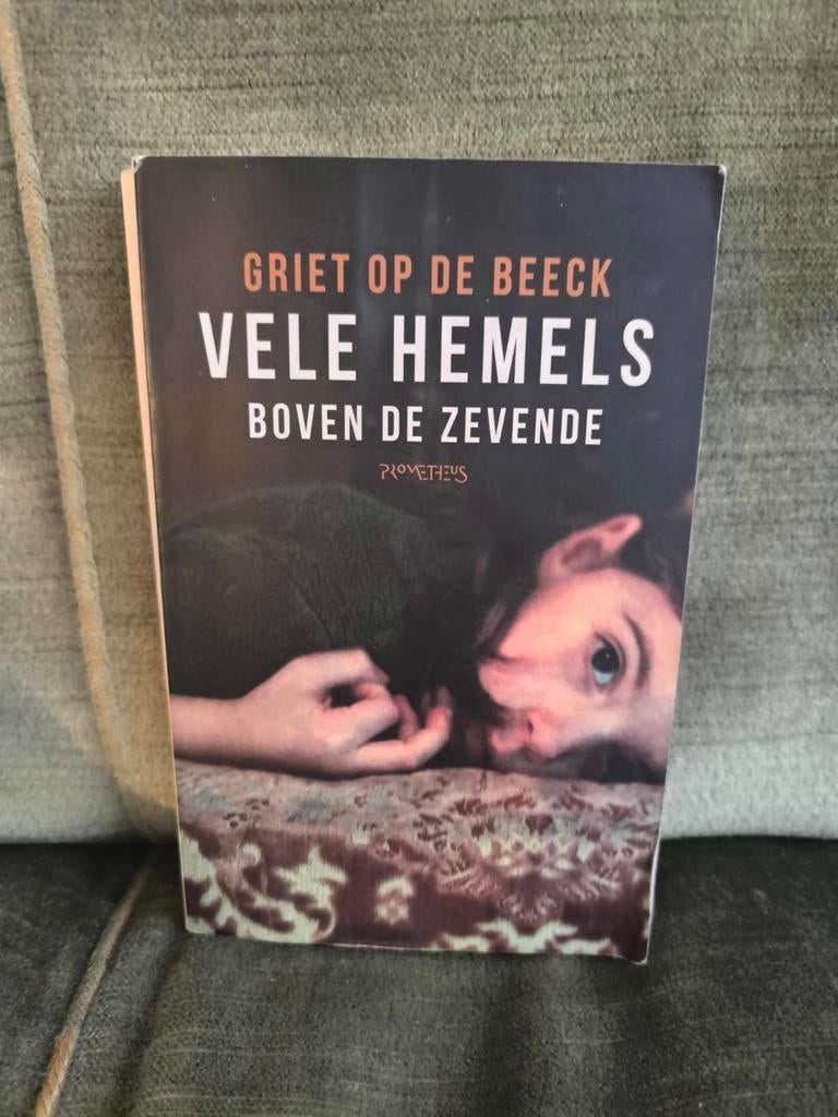 Vele hemels boven de zevende.      (Griet Op de Beeck), Ophalen, Gelezen, Griet Op de Beeck, België