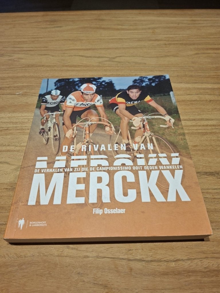 De rivalen van Merckx, Ophalen, Filip Osselaer, Lopen en Fietsen, Zo goed als nieuw