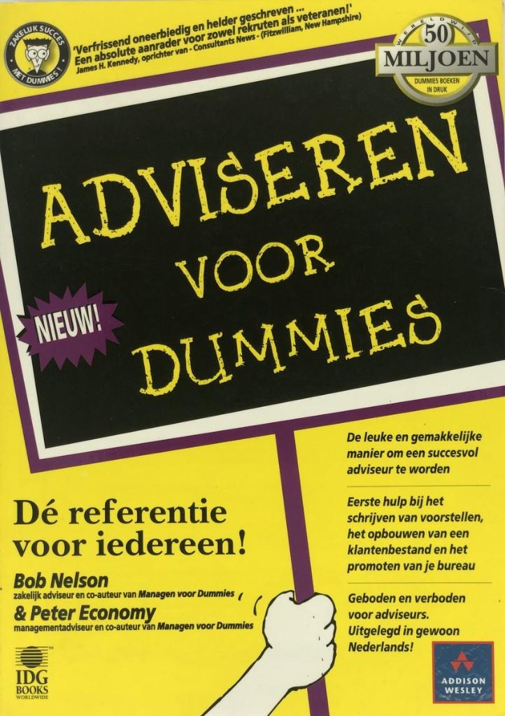 Adviseren voor dummies Bob Nelson Peter Economy, Boeken, Studieboeken en Cursussen, Ophalen of Verzenden, Zo goed als nieuw
