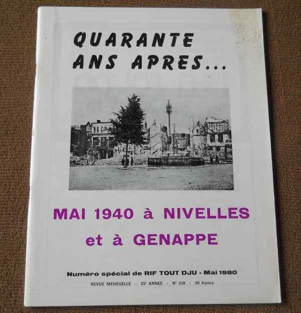 Mai 1940 à Nivelles et à Genappe, Enlèvement ou Envoi, Deuxième Guerre mondiale, Utilisé