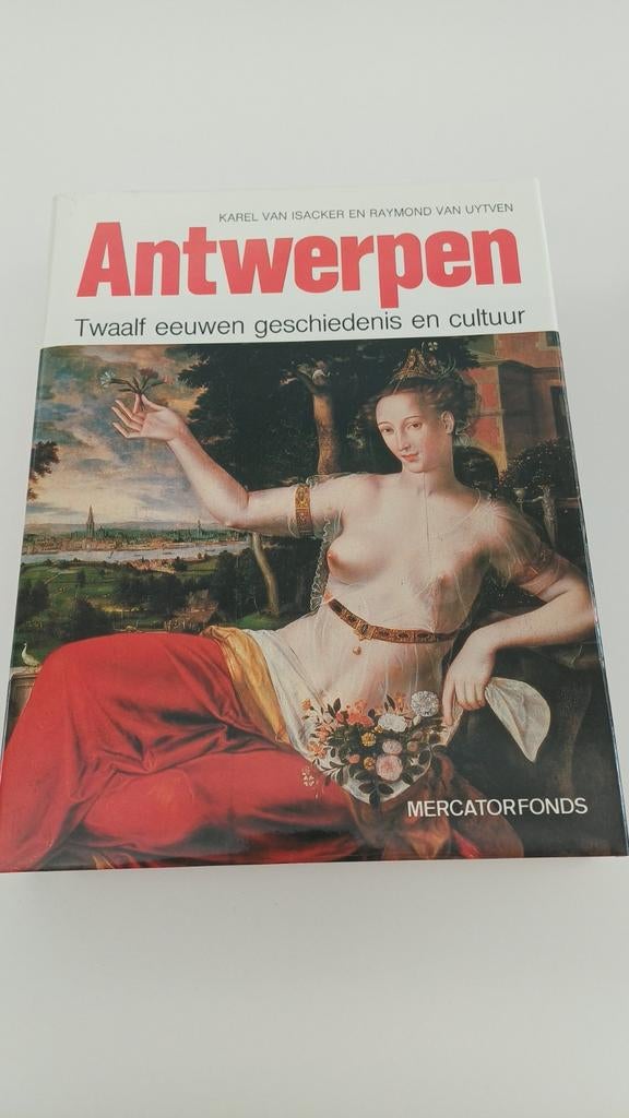 Antwerpen 12 eeuwen geschiedenis en cultuur, Boeken, Ophalen of Verzenden